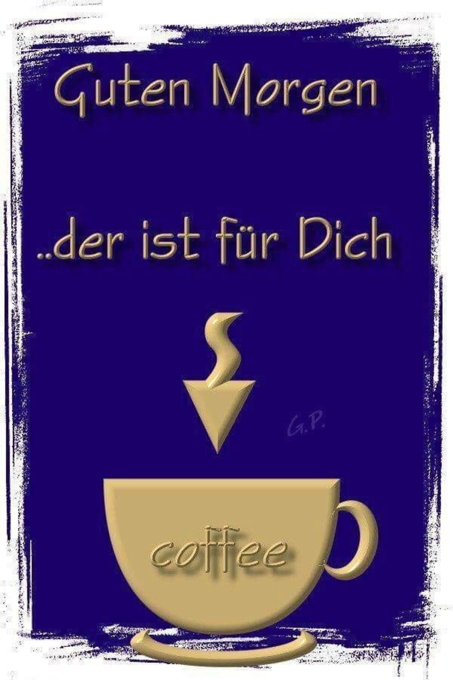 Guten morgen, guten morgen lustig, guten morgen gruss